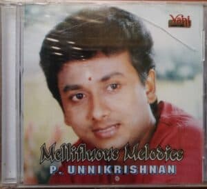 Mellifluous Melodies P. Unnikrishnan - Carnatic Tamil Audio Cd