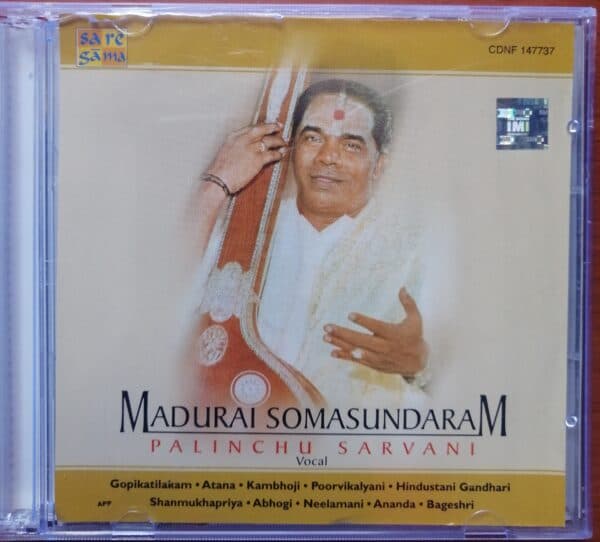 MADURAI SOMASUNDARAM (Palinchu Sarvani) Vocal