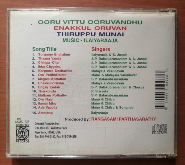 OORU VITTU OORUVANDHU / ENAKKUL ORUVAN / THIRUPPU MUNAI - Ilaiyaraaja Oriental Audio Cd - Image 3