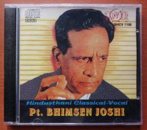HINDUSTHANI CLASSICAL - VOCAL PT.BHIMSEN JOSHI - Classical Audio Cd