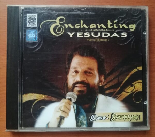 ENCHANTING YESUDAS - Ilaiyaraaja Oriental Audio Cd