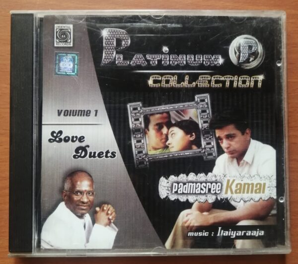 PLATINUM COLLECTION PADMASREE KAMAL LOVE DUETS - Ilaiyaraaja Oriental Audio Cd