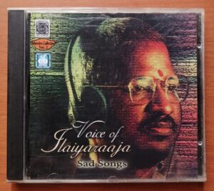 VOICE OF ILAIYARAAJA SAD SONGS - Ilaiyaraaja Oriental Audio Cd