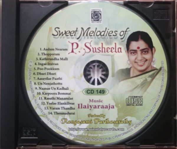 SWEET MELODIES OF P.SUSHEELA - Ilaiyaraaja Oriental Audio Cd - Image 2