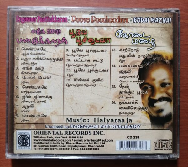 ENGAVOOR PAATTUKKARAN / POOVE POOCHOODAVA / KODAI MAZHAI - Ilaiyaraaja Oriental Audio Cd - Image 3