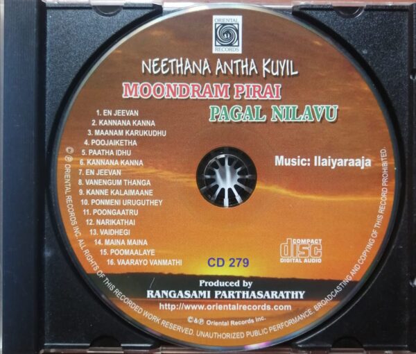 NEETHANA ANTHA KUYIL / MOONDRAM PIRAI / PAGAL NILAVU - Ilaiyaraaja Oriental Audio Cd - Image 2