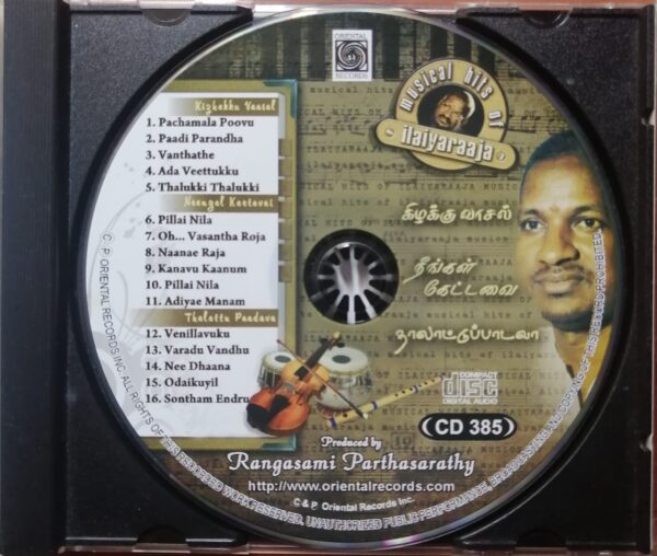 KIZHAKKU VAASAL / NEENGAL KEETAVAI / THALATTU PAADAVA - Ilaiyaraaja Oriental Audio Cd - Image 2