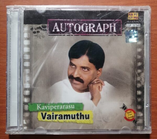 AUTOGRAPH KAVIPERARASU VAIRAMUTHU - Saregama Tamil Audio Cd (FACTORY SEALED PACK)