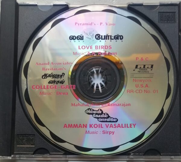 LOVE BIRDS / COLLEGE GATE / AMMAN KOIL VASALILEY - A.R. Rahman & Deva & Sirpy Imported Tamil Audio Cd - Image 2