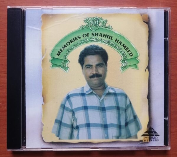 MEMORIES OF SHAHUL HAMEED - Pyramid Compilation Tamil Film Audio Cd