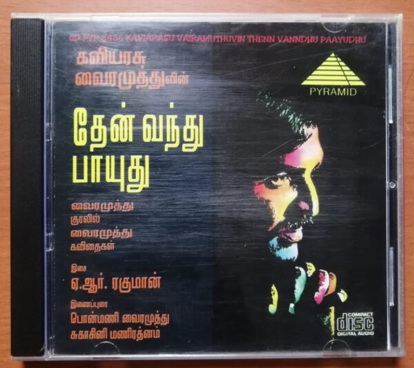 KAVIARASU VAIRAMUTHUVIN THENN VANNDHU PAAYUDHU - A.R. Rahman Pyramid Album Audio Cd