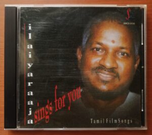 ILAIYARAAJA SINGS FOR YOU - Ilayaraja Tamil Film Songs Audio Cd