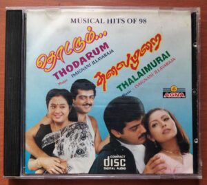 THODARUM / THALAIMURAI - Ilayaraja Tamil Audio Cd