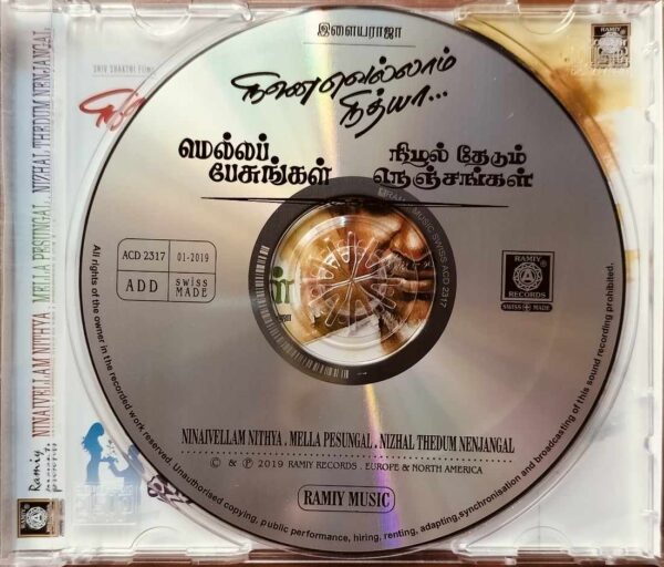 NINAIVELLAM NITHYA / MELLA PESUNGAL / NIZHAL THEDUM NENJANGAL - Ilayaraja Tamil Film Audio Cd - Image 2