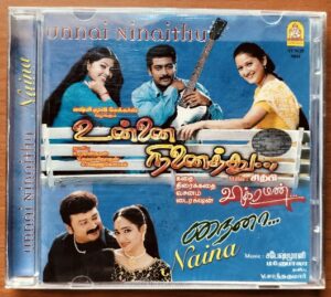 UNNAI NINAITHU / NAINA - Sirpy & Sabesh - Murali Tamil Audio Cd
