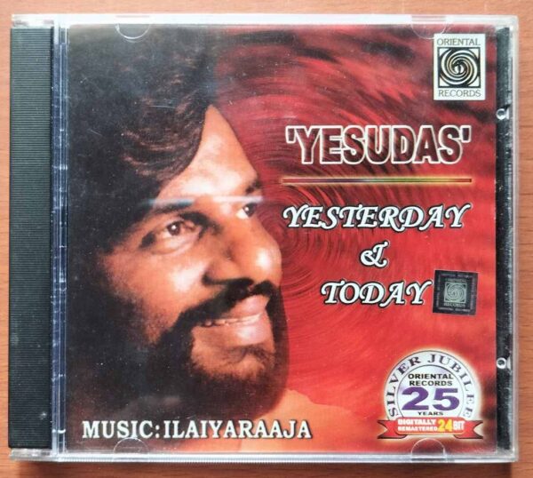YESUDAS YESTERDAY & TODAY - Ilayaraja Tamil Audio Cd