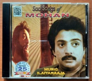 SAD SONGS OF MOHAN - Ilayaraja Oriental Tamil Audio Cd