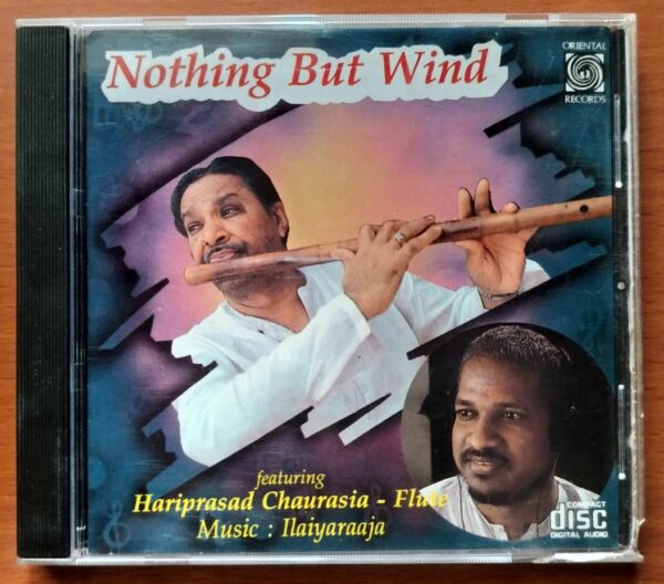 NOTHING BUT WIND - Ilayaraja Oriental Album Audio Cd
