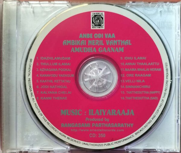 ANBHAE ODIVAA / AMBHIGAI NAERIL VANDHAL / AMUDHA GAANAM - Ilayaraja Tamil Audio Cd - Image 2