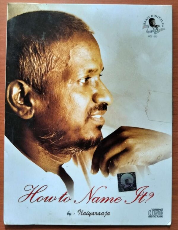 HOW TO NAME IT ? - Ilayaraja Album Audio Cd