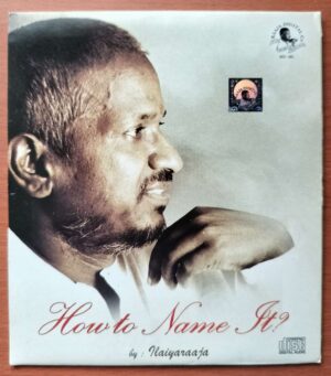 HOW TO NAME IT? - Ilayaraja Album Audio Cd