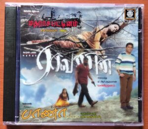 RAAVANAN / BAANA KATHADI / MADARASA PATTINAM - A.R. Rahman & Yuvan Shankar raja & G.V. Prakash Audio Cd