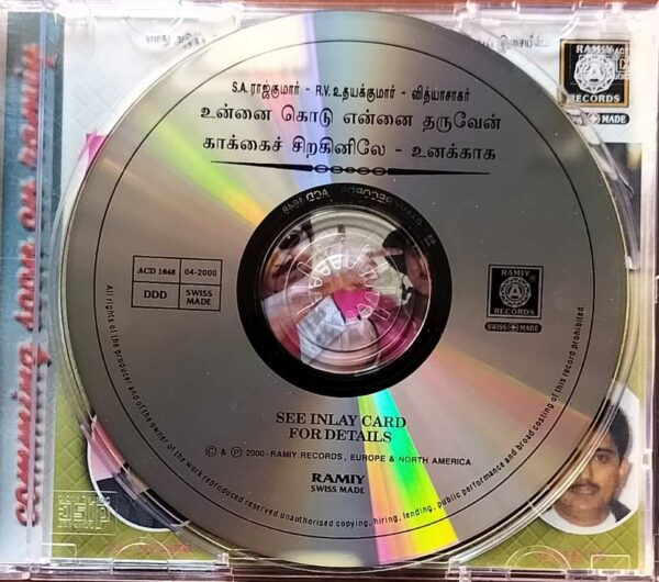 UNNAI KODU ENNAI THARUVEN KAAKAI SIRAGINILE / UNAKKAGA - S.A. Rajkumar & Ilayaraja & Vidyasagar Audio Cd - Image 2
