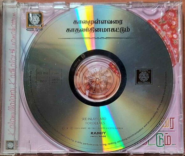 KAALAMULLAVARAI KADHALAR THINAMAKATTUM - Tamil Audio Cd - Image 2