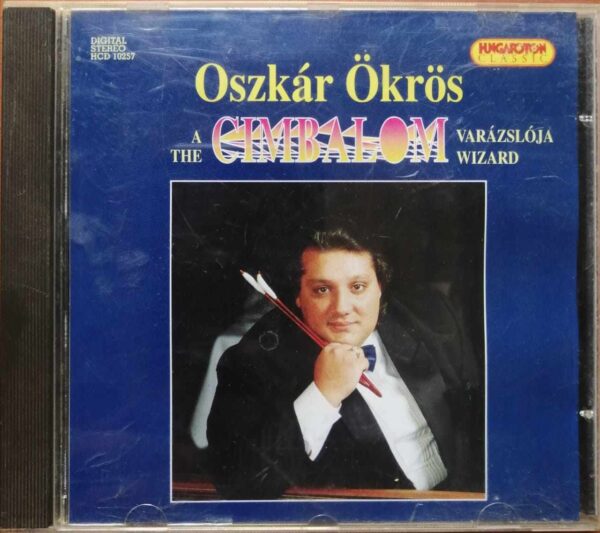 OSZKAR OKROS THE CIMBALOM VARAZSLOJA WIZARD - Classical Album Audio Cd