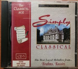 THE CLASSICAL AGE CD 5 THE BEST LOVED MELODIES FROM BRAHMS ROSSINI - Imported Symphony Album Audio Cd
