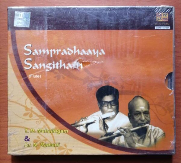 SAMPRADHAAYA SANGITHAM - T.R. Mahalingam & DR. N. Ramani Instrumental Audio Cd (FACTORY SEALED PACK)