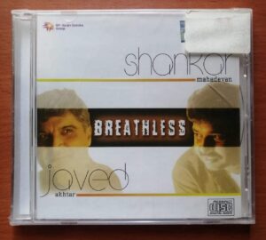 BREATHLESS - Shankar Madhavan & Javed Akhtar Album Audio Cd (FACTORY SEALED PACK)