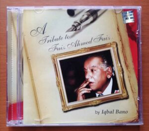 A TRIBUTE TO FAIZ AHMED FAIZ BY IGBAL BANO - Hindi Album Audio Cd