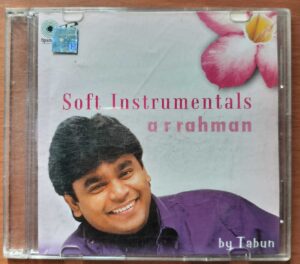 SOFT INSTRUMENTALS A R RAHMAN - Tabun Audio Cd