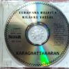 EERAMANA ROJAVEA / KILAKKU VAASAL / KARAGHATTAKARAN - Imported Ilayaraja Tamil Audio Cd - Image 2