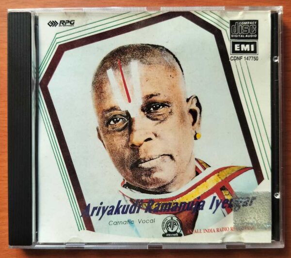 ARIYAKUDI RAMANUJA IYENGAR - Carnatic Vocal Audio Cd