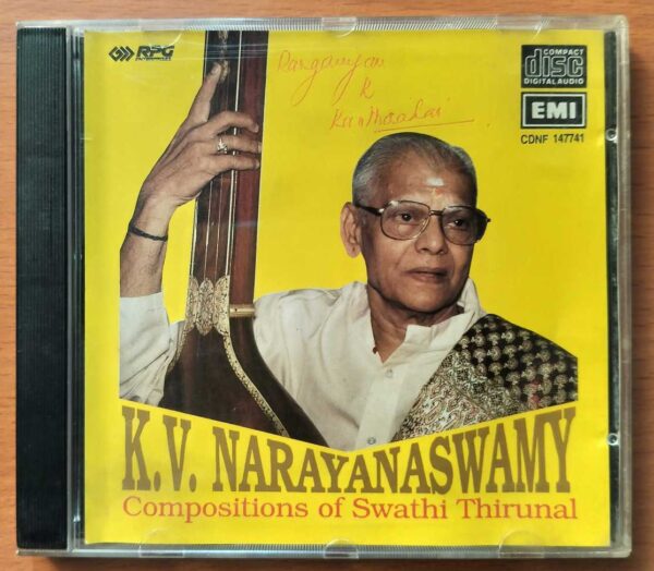 K.V. NARAYANASWAMY COMPOSITIONS OF SWATHI THIRUNAL - Classical Vocal Audio Cd