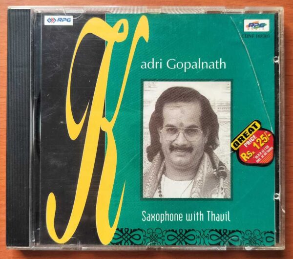 KADRI GOPALNATH SAXOPHONE WITH THAVIL - Tamil Classical Audio Cd