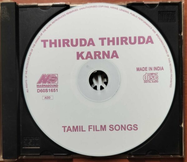 KARNA / THIRUDA THIRUDA - Rare Powder Coated Disc Tamil Audio Cd - Image 2