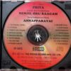 PRIYA / NENJIL ORU RAAGAM / ANNAPPARACAI - Ilayaraja Tamil Audio Cd - Image 2