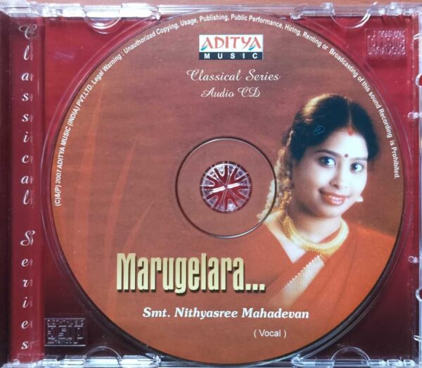 MARUGELARA...- SMT. Nithayasree Mahadevan Classical Vocal Audio Cd - Image 2
