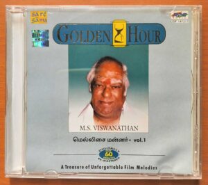 GOLDEN HOUR M.S. VISWANATHAN MELLISAI MANNAR VOL .1 - Tamil Old Audio Cd