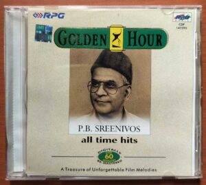GOLDEN HOUR P.B. SREENIVOS ALL TIME HITS - Tamil Old Collection Audio Cd