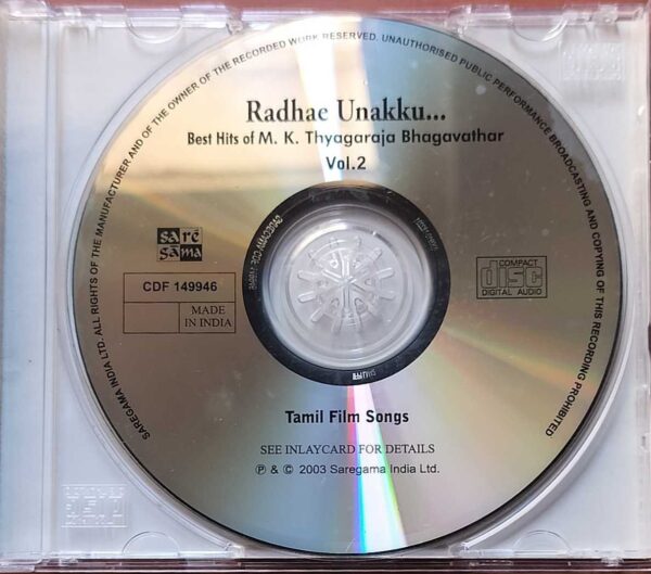 RADHAE UNAKKU BEST HITS OF M.K. THYAGARAJA BHAGAVATHAR - Tamil Film Old Audio Cd - Image 2