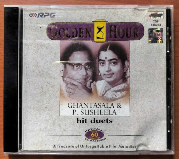 GOLDEN HOUR GHANTASALA & P. SUSHEELA HIT DUETS - Telugu Film Audio Cd