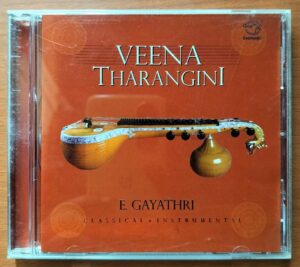 VEENA THARANGINI - E. Gayathri Classical Instrumental Audio Cd