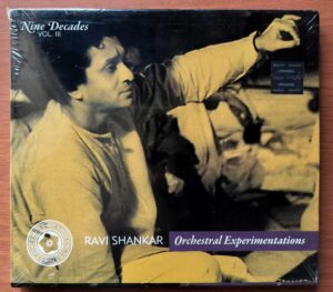 RAVI SHANKAR ORCHESTRAL EXPERIMENTATIONS NINE DECADES VOL. 3 - Indian Classical Audio Cd (FACTORY SEALED PACK)
