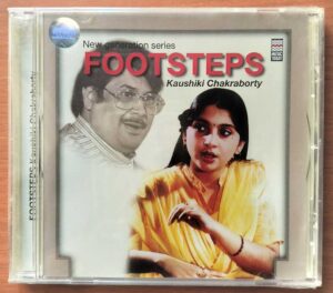 FOOTSTEPS - Kaushiki Chakraborty Hindusthani Audio Cd
