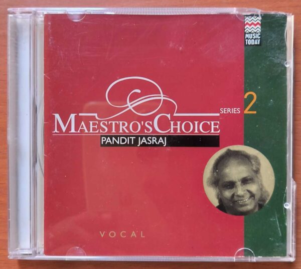 MAESTRO'S CHOICE VOCAL - Pandit Jasraj Hindustani Vocal Audio Cd