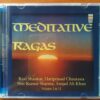 MEDITATIVE RAGAS VOL. 1 & 2  - Ravi Shankar & Amjad Ali Khan & Hariprasad Chaurasia Meditation 2CD Pack Audio Cd